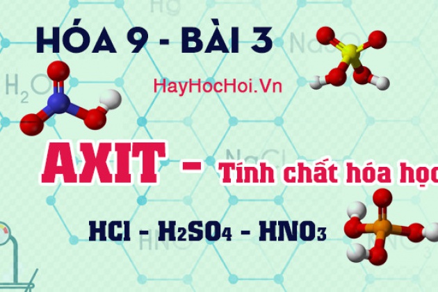 Tại sao axit có tính chất chủng điển (từ acid phản ứng được với base để tạo muối và nước)?
